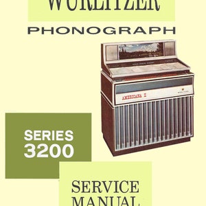 Può includere: Un manuale di servizio per fonografo Wurlitzer Serie 3200 vintage con un jukebox marrone e bianco sulla copertina. Il jukebox ha una grande finestra con un'immagine e il testo "Americana II" sul davanti.