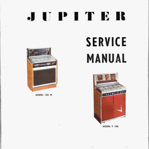 Manual en PDF de alta definición descargable para la máquina de discos Jupiter. Modelos 120-M y F-100 (y H80, H100, H120) (máquinas de discos)