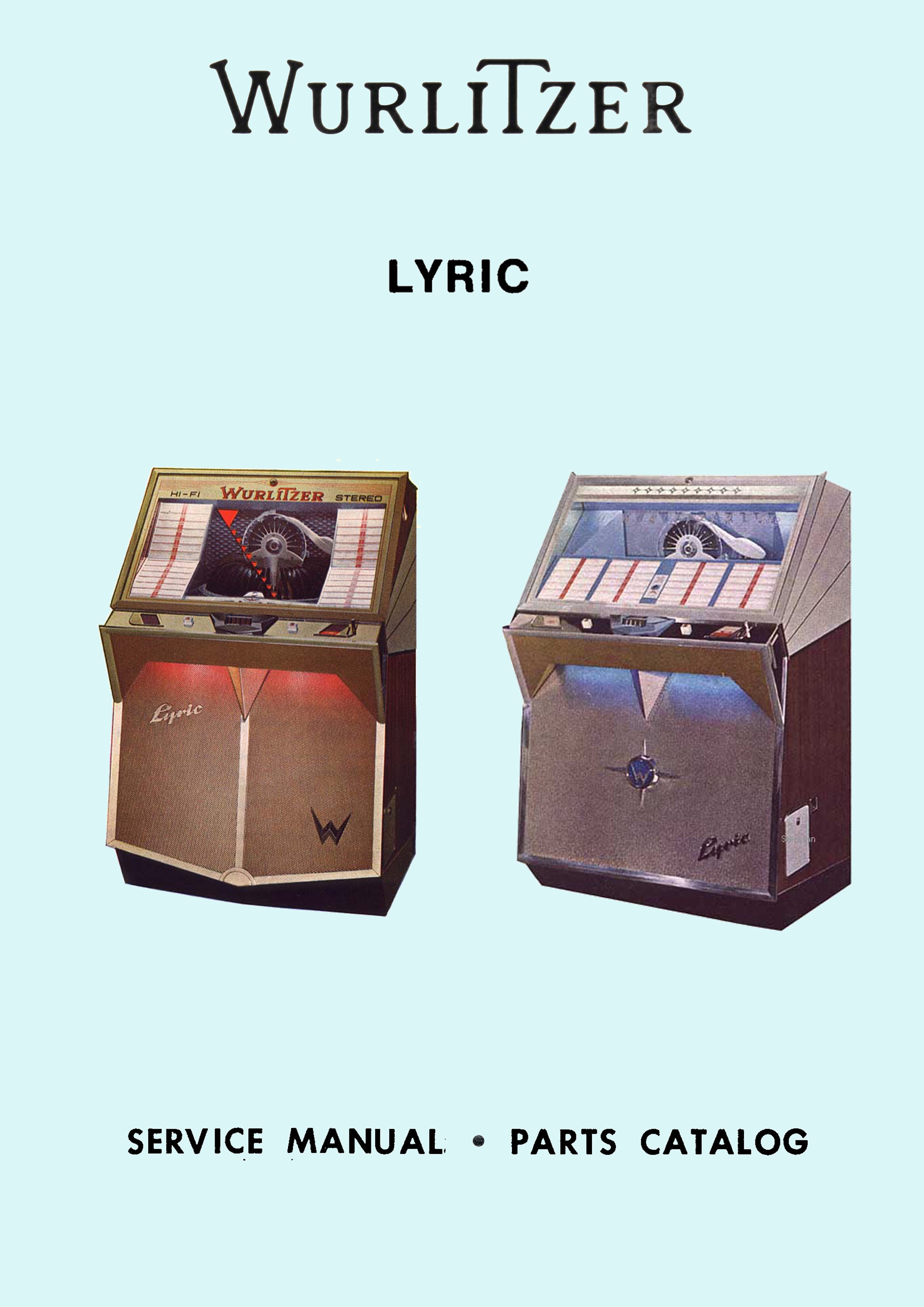 Jukebox WURLITZER Manual High Resolution Instant PDF. Models Lyric
