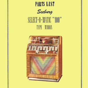 Jukebox SEEBURG Manual High resolution Instant pdf. Model M 100 A (juke box)