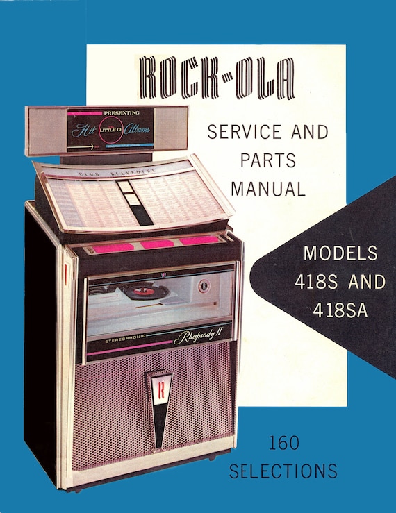 Jukebox ROCK-OLA Manual High Resolution Instant PDF. Models 418 S 