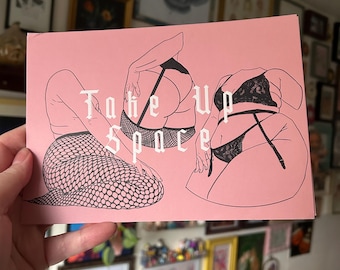 Body positive art print ; all bodies are good bodies ; take up space A5 6x8 print