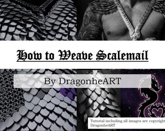 Scalemail Tutorial - Basic Introduction to Weaving Scale Chainmail - How to Craft Scalemaille Armor and Jewelry - All You Need to Know