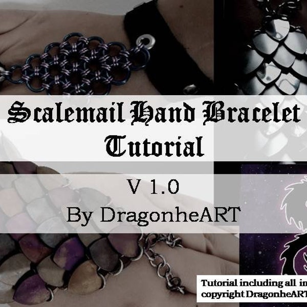 Scalemail Hand Bracelet Tutorial - Instructions for Dragonscale Slave Bracelet - How to Make Scalemail and Chainmail