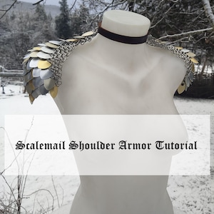 Scalemail Shoulder Armor Tutorial - Make Your Own Epaulets, Pauldrons and Mantles - Detailed Instructions and Patterns