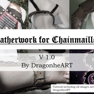 Leatherwork for Chainmaillers Tutorial - Basic Introduction to Leathercrafting - How to Make Scalemail and Chainmail Leather Bracer Armor