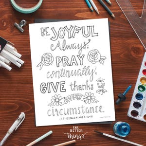 Bible Verse Coloring Page - Be Joyful - I Thessalonians 5:16-18, Printable Coloring Page, Bible Coloring Page, Christian Kids Activity, Pray