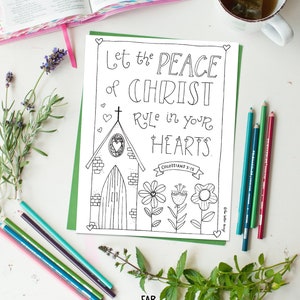 May include: A black and white coloring page featuring a church with a cross on top, flowers, and the text "Let the peace of Christ rule in your hearts, Colossians 3:15".