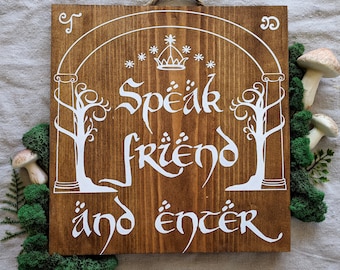 Speak Friend and Enter Wall Hanging