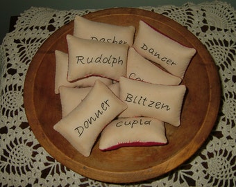 Primitive Mini Pillows~Bowl Fillers~Ornies~Tucks~Reindeer Names~Set Of 9! Last Set!