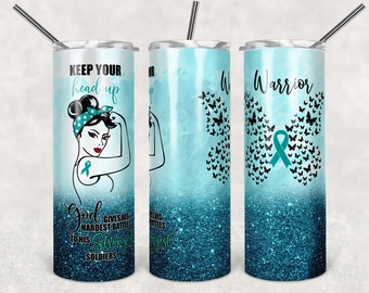 Ovarian Cervical Cancer Teal Ribbon Awareness Tumbler