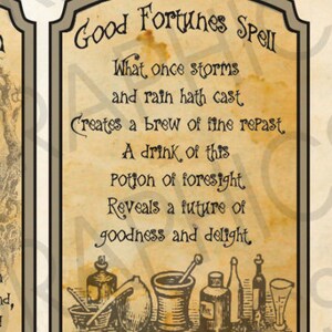 May include: A vintage-style illustration of a potion bottle with the text "Good Fortunes Spell" and a poem about a potion that reveals a future of goodness and delight.