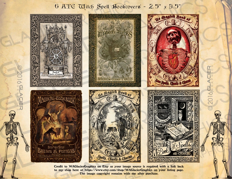 May include: Six ATC witch spell book covers, each 2.5" x 3.5", featuring vintage illustrations. The covers display intricate designs, including a skeleton, a skull, and text such as "Magickal Cookbook" and "Book of Spells and Charms". The color palette is primarily sepia and brown.