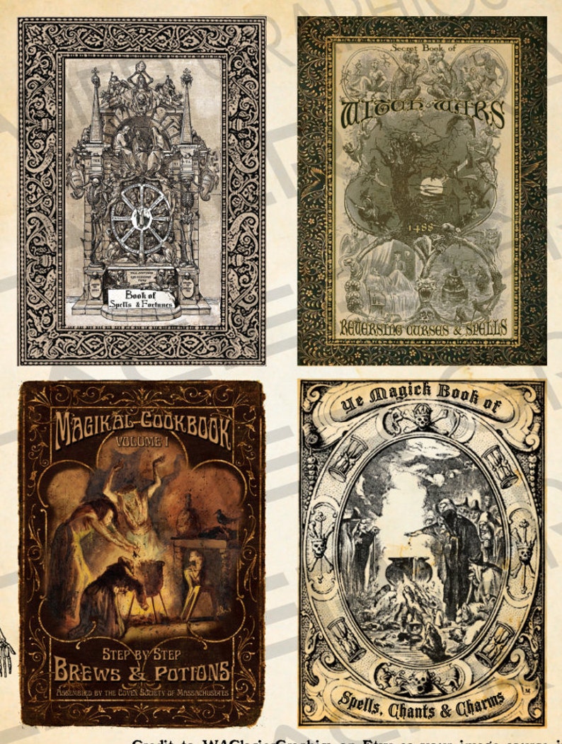 May include: Four vintage-style book covers with ornate borders. Titles include "Book of Spells & Fortunes," "Secret Book of Witch Wars," "Magikal Cookbook," and "Ye Magick Book of Spells, Chants & Charms." Each features detailed illustrations.