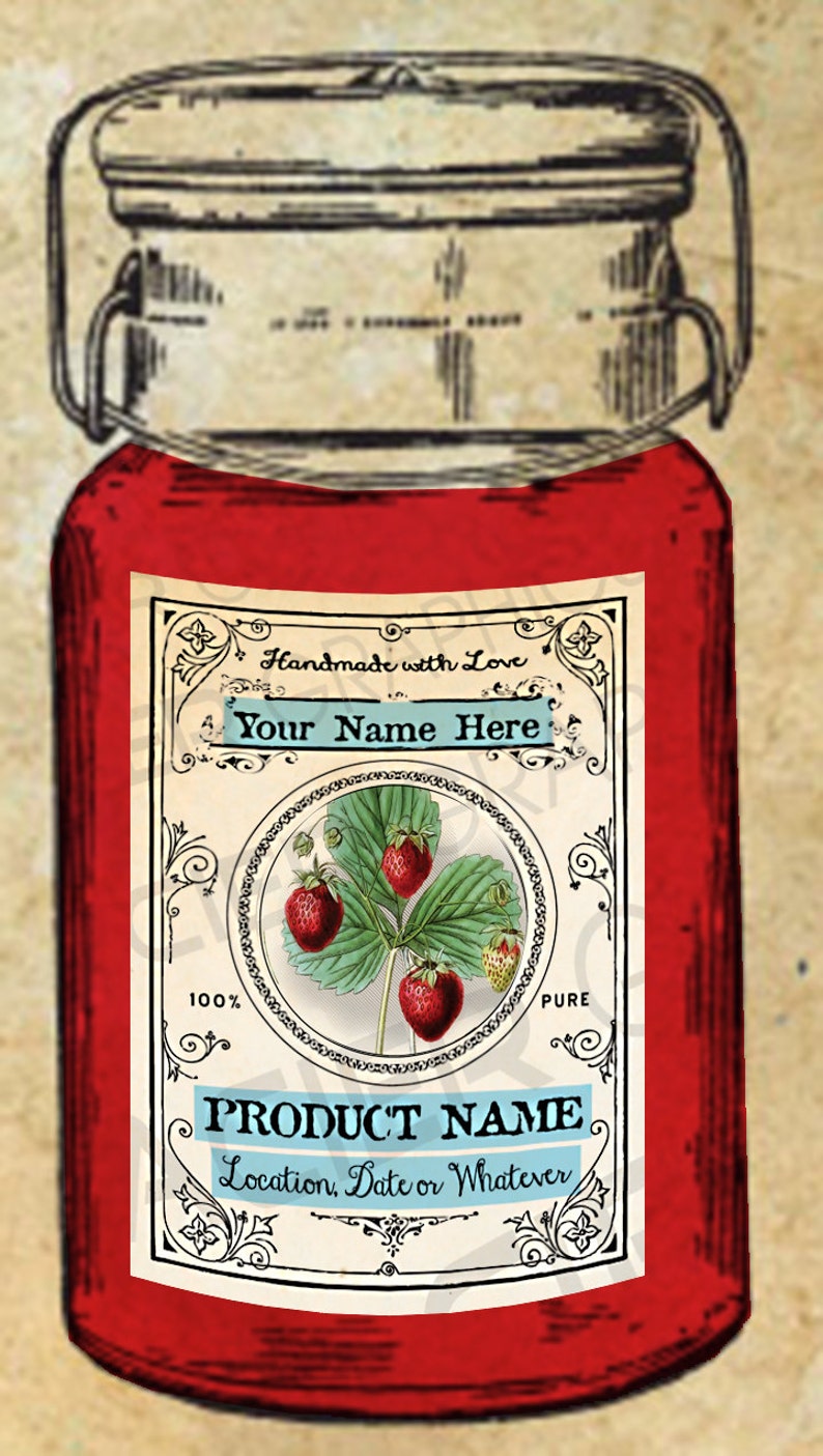 May include: A vintage-style jar filled with red preserves, featuring a decorative label with a strawberry illustration. The label includes the text "Handmade with Love", "Your Name Here", and "Product Name". The jar has a metal lid with a wire closure.