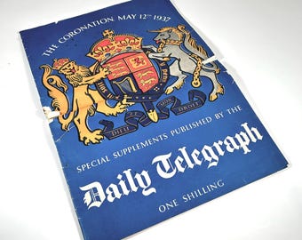 King George Coronation 1937 Daily Telegraph Special Supplements Newspaper - Complete