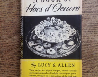 1940s Cooking - A Book of Hors d'Oeuvres