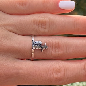 I Am Enough unusual ring - Unique Quote Ring - Life Credo Ring - Powerful Ring - Inspiring Quote Jewelry - Special Philosophy Ring - Shekht