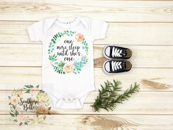 One More Sleep Until She S One One Onesie First Etsy One More Sleep Until She S One One Onesie First Etsy