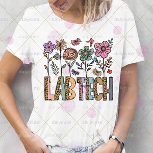 Lab Tech PNG, Spring Lab Tech Png, Flower Nurse Png, Laboratory Png, Retro Flower Lab Tech, Spring Vibes Png, Floral Nurse Boho, Rad Tech Png