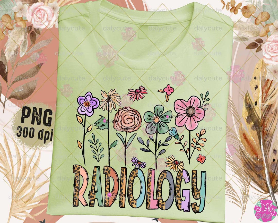 Spring Radiology Designs Floral Radiology PNG, Rad Tech Png, Retro Radiology Spring Flower ...