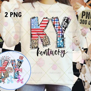 4th of July Kentucky PNG, Kentucky png, KY png, Kentucky Sublimation, KY State Cute America, 4th Of July, American, Independence Day Funny