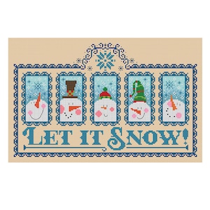 May include: A cross-stitch pattern featuring five snowmen with different hats and scarves. The snowmen are in individual frames with a blue border. The text "LET IT SNOW!" is below the frames.