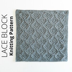 May include: A gray knitted square with a lace pattern. The text "Lace Block Knitting Pattern" is written vertically on the left side of the image.