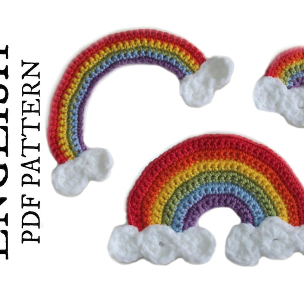 CROCHET PATTERN Rainbow Applique - 3 sizes - Rainbow Crochet Embellishment - Instant download PDF Pattern