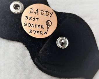 Golf Ball Marker for Dad, Ball Marker for Dad,Gift for Dad,Father's Day Gift, Best Golfer Ever,Golfer Gift,Gift for Golfer,Hand Stamped Gift