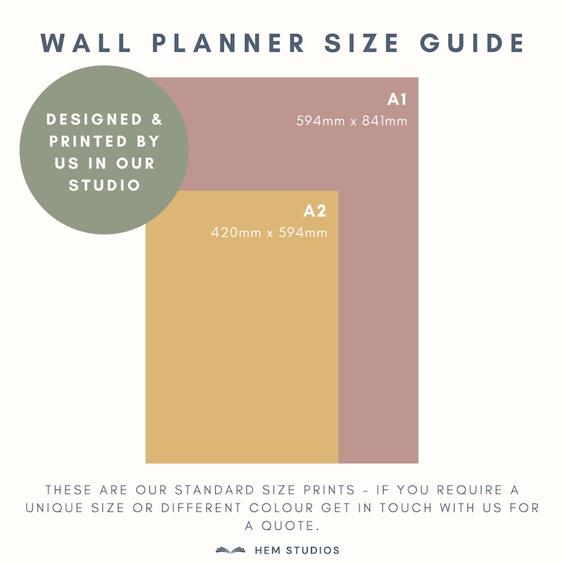 May include: A wall planner size guide with text and dimensions. The guide shows A1 size at 594mm x 841mm and A2 size at 420mm x 594mm. The text includes "Designed & Printed by Us in Our Studio" and "These are our standard size prints."