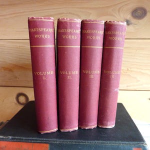 The Works of William Shakespeare in 4 Volumes, 1885, Set of 4 Antique Books, Vol 1, Vol 2, Vol 3 & Vol 4, The Mershon Company, N.Y.