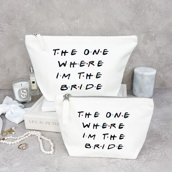 The One Where I'm the Bride Borsa per cosmetici, pochette, pochette, borsa per trucchi in cotone biologico bianco