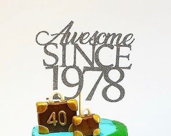 Awesome Since Year Glitter Cake Topper - Personalised