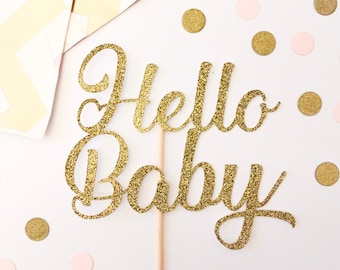 Hello Baby Glitter Cake topper - Baby Shower - New Baby - Gender Reveal