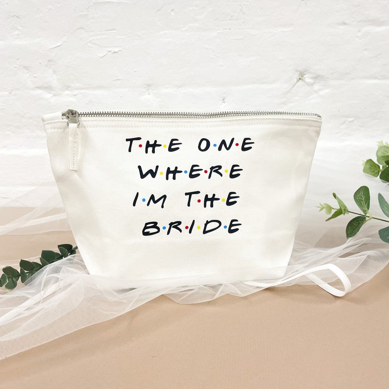The One Where I'm the Bride White Organic Cotton Cosmetic Bag, Pouch, Clutch, Make Up Bag image 4