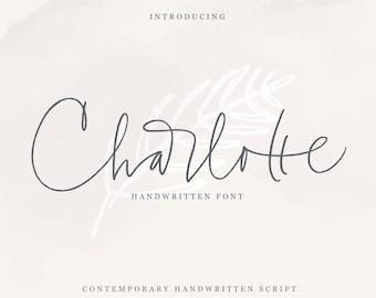 Charlotte Font – Handwritten Font, Script font, Font, Wedding Font, Cursive font, Embroidery font, Cricut font,  OTF, TTF, PUA, BlessedPrint