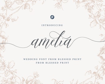 Amelia Font – Script font, Wedding Font, Handwritten Font, Modern font, Canva, Templett Font, Corjl Font, Cricut font, Font, BlessedPrint