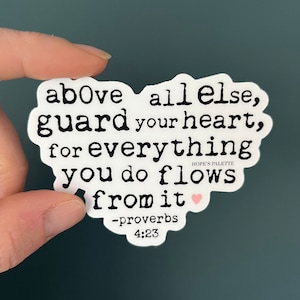 Guard Your Heart Proverbs 4:23 Bible Verse Heart Vinyl Laptop Sticker, Inspirational Sticker, Christian water bottle sticker