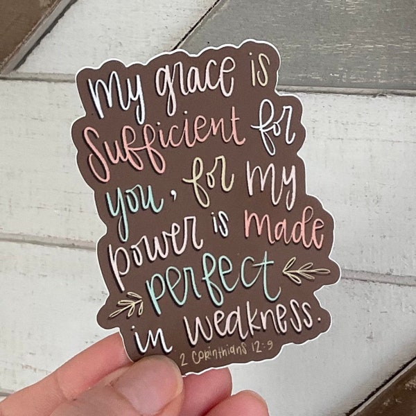 My Grace is Sufficient brown vinyl laptop sticker, Christian water bottle sticker, waterproof Bible verse sticker