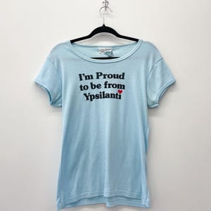 1980er Jahre Vintage I&#39;m Proud to be from Ypsilanti! Missouri Babydoll T-Shirt #2