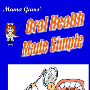E Book: Oral Health Made Simple