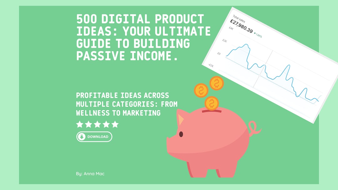 500 Digital Product Ideas: Ultimate Guide for Passive Income – Ideal ...