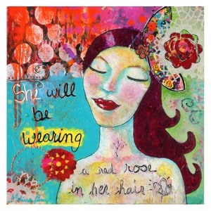 She Will Be Wearing A Red Rose in Her Hair Mini Print