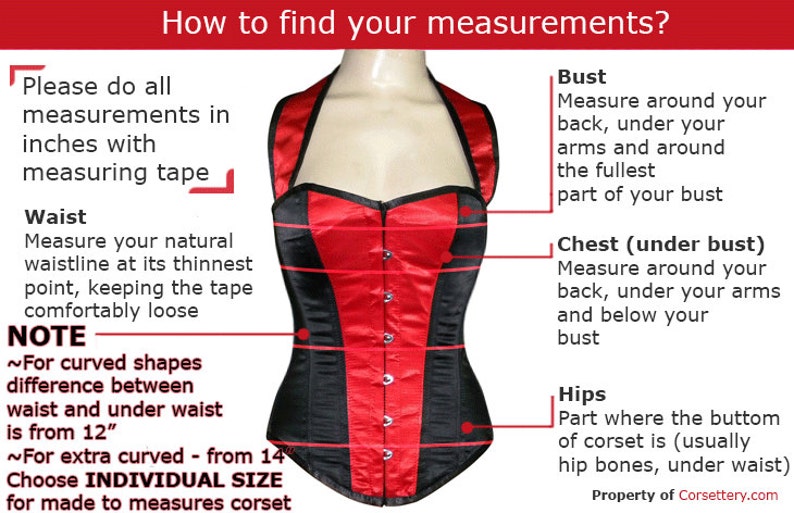 May include: Diagram showing how to measure bust, chest, waist, and hips for a corset. The diagram shows a red and black corset with a measuring tape.