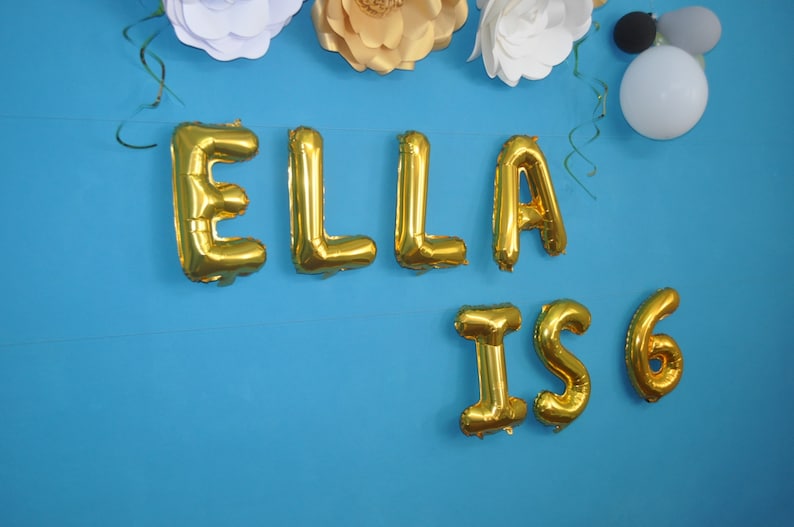 ELLA IS 6 Balloon Letters and Numbers 16 inches 40 cm Balloons 6th Birthday Balloons Banner Sixth Birthday I am Six 6th Birthday