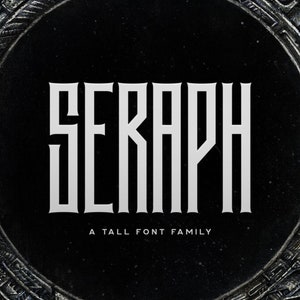 Seraph - A Tall Grunge Gothic Font
