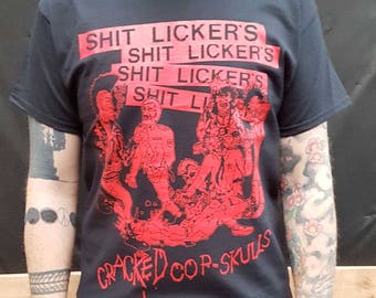 Shitlickers - Cracked Cop Skulls UK SHIPPING INC