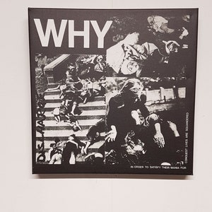 May include: Black and white artwork with the word "WHY" in large white letters. The artwork is a collage of images with text that reads "DISASTER" and "CONQUEST LIVES ARE SQUANDERED IN ORDER TO SATISFY THEIR MANIA FOR".