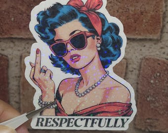 Sassy Middle Finger Girl Sticker, Funny Feminist Vinyl Decal, Girly Laptop Water Bottle Planner Sticker, Bold Cheeky Quote Sticker